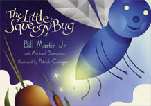 Little Squeegy Bug, The Little Squeegy Bug, The