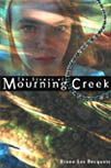 Stones of Mourning Creek, The Stones of Mourning Creek, The